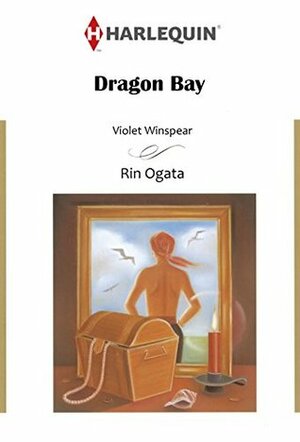 Dragon Bay by Rin Ogata, Violet Winspear