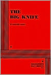The Big Knife by Clifford Odets