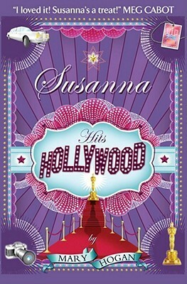 Susanna Hits Hollywood. by Mary Hogan by Mary Hogan