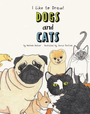 Dogs and Cats by Rochelle Baltzer