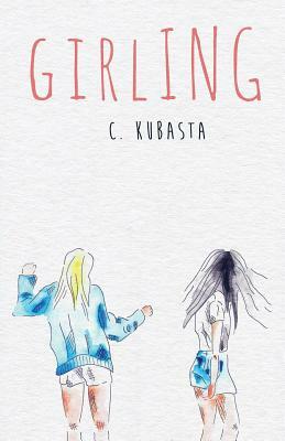 Girling by C. Kubasta