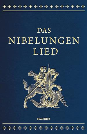 Das Niebelungenlied by Unknown