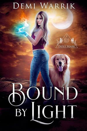 Bound by Light by Demi Warrik
