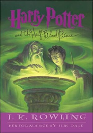 Harry Potter and the Half-Blood Prince by J.K. Rowling