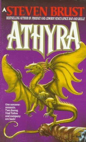 Athyra by Steven Brust