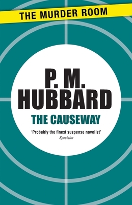 The Causeway by P. M. Hubbard
