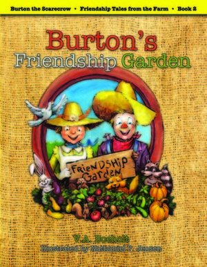 Burton's Friendship Garden by Nathaniel P. Jensen, V.A. Boeholt