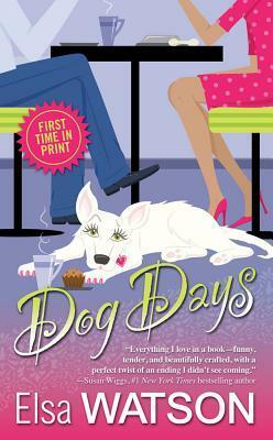 Dog Days by Elsa Watson