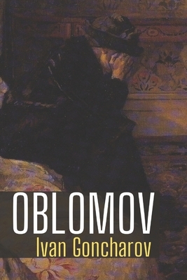 Oblomov by Ivan Goncharov