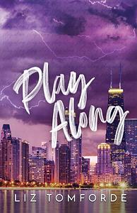 Play Along by Liz Tomforde