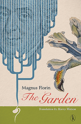 The Garden by Magnus Florin