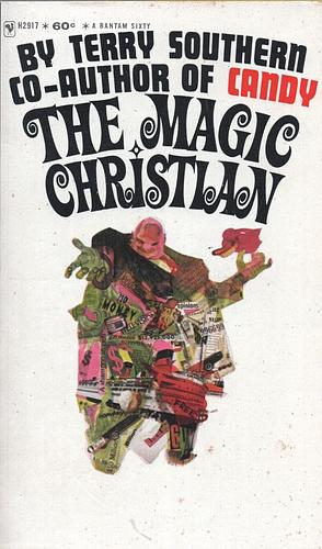 The Magic Christian by Terry Southern