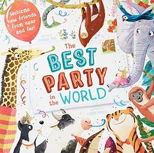The Best Party in the World by Stephanie Moss