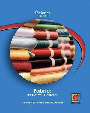 Fabric: It's Got You Covered by Emily Sohn, Lisa Klobuchar