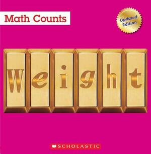 Weight (Math Counts: Updated Editions) by Henry Pluckrose