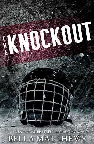 The Knockout by Bella Matthews