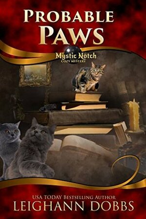 Probable Paws by Leighann Dobbs