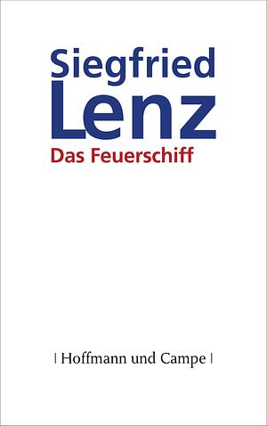 Das Feuerschiff by Siegfried Lenz