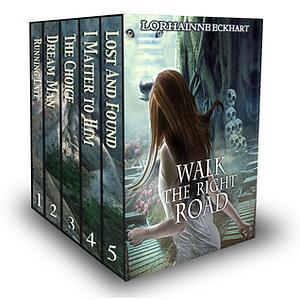 Walk the Right Road Box Set by Lorhainne Eckhart