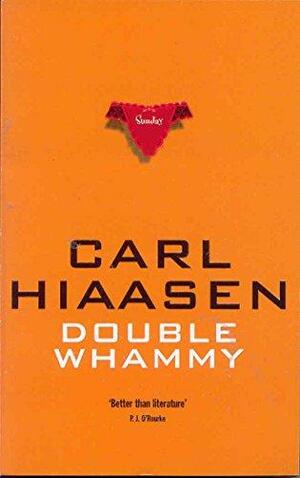 Double Whammy by Carl Hiaasen