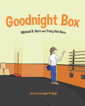 Goodnight Box by Horn Michael, Kim Horn, Michael B. Horn