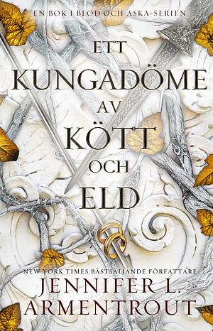 Ett rike av kött och eld by Jennifer L. Armentrout