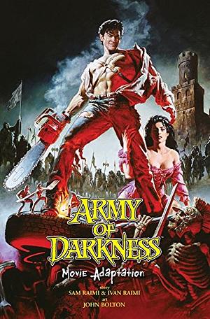 Army of Darkness: Movie Adaptation by John Bolton