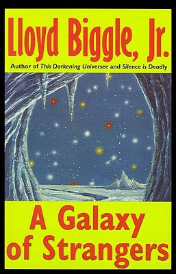 A Galaxy of Strangers by Lloyd Biggle Jr.