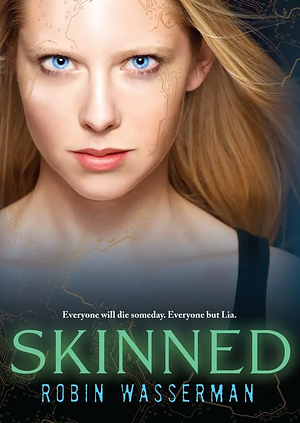 Skinned by Robin Wasserman