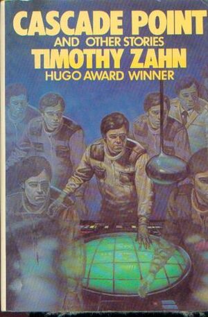 Cascade Point and Other Stories by Timothy Zahn