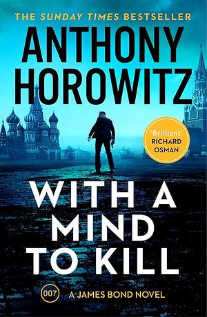 With a Mind to Kill by Anthony Horowitz