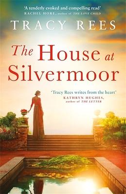 Huset Silvermoor by Tracy Rees