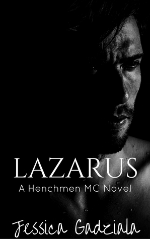 Lazarus by Jessica Gadziala