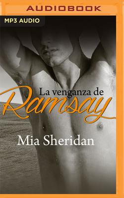 La Venganza de Ramsay by Mia Sheridan