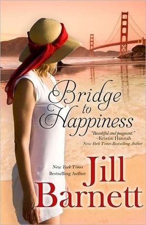 Bridge to Happiness by Jill Barnett