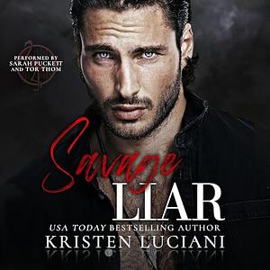 Savage Liar by Kristen Luciani