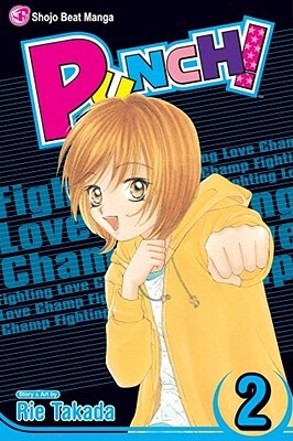 Punch!, Vol. 2 by Rie Takada