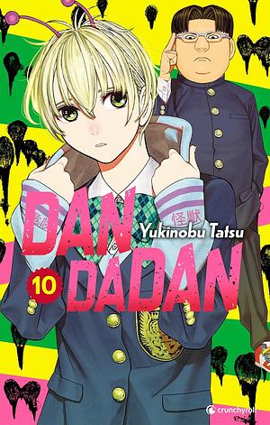 Dandadan, Tome 10 by Yukinobu Tatsu