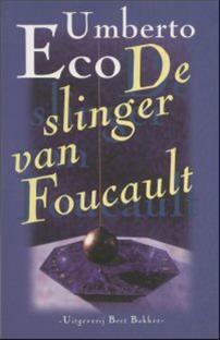 De slinger van Foucault by Umberto Eco