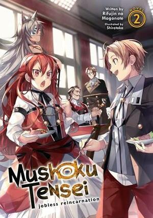 Mushoku Tensei: Jobless Reincarnation Vol. 2 by Rifujin na Magonote