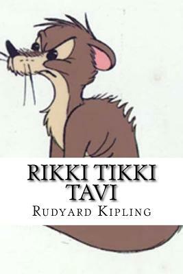 Rikki Tikki Tavi by Rudyard Kipling