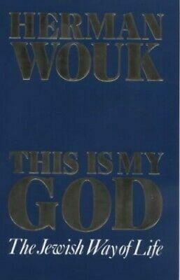 This is My God by Herman Wouk