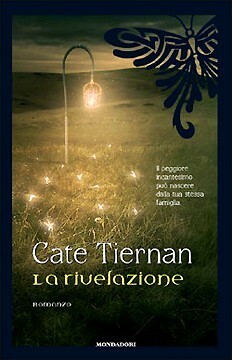 La rivelazione by Chiara Rolandelli, Cate Tiernan