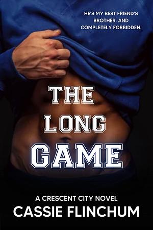 The Long Game by Cassie Flinchum