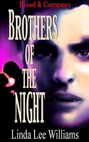 Brothers of the Night (Blood & Company Book 4) by Linda Lee Williams