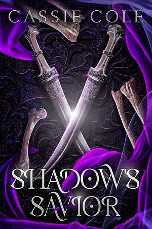 Shadow's Savior by Cassie Cole