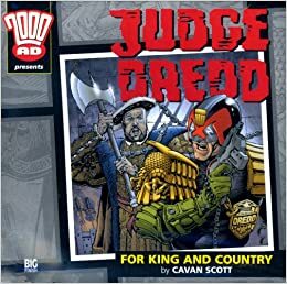 Judge Dredd: For King And Country by Cavan Scott