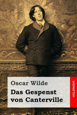 Das Gespenst von Canterville by Oscar Wilde