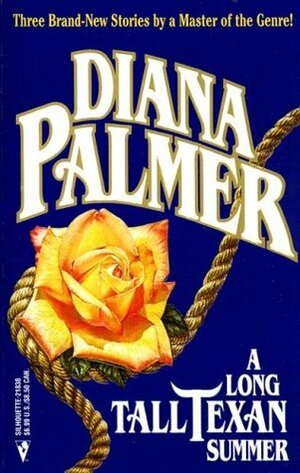 A Long Tall Texan Summer by Diana Palmer
