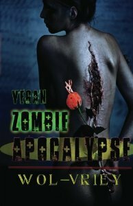 Vegan Zombie Apocalypse by Wol-vriey